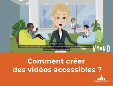 Comment créer des vidéos accessibles ?