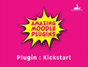 Amazing Moodle Plugins : Kickstart